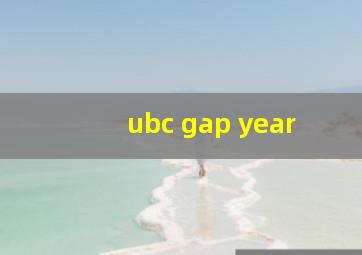 ubc gap year